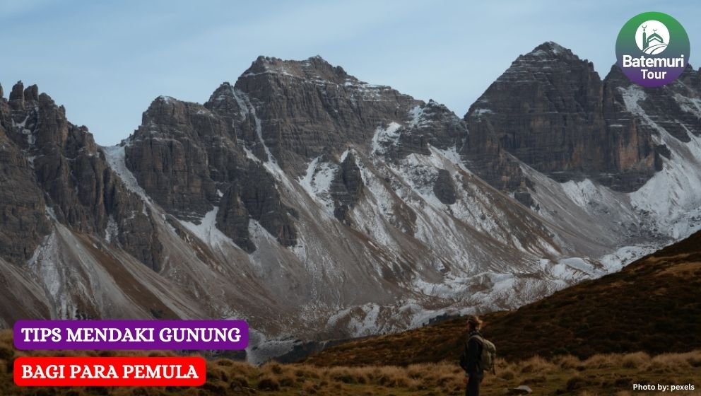 Tips Mendaki Gunung Bagi Para Pemula